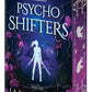 Psycho Shifters