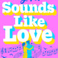 Sounds Like Love