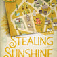 Stealing Sunshine