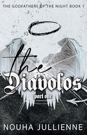 The Diavolos Part I