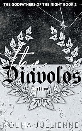 The Diavolos Part II