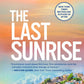 The Last Sunrise