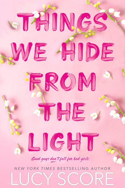 Things We Hide From The Light - Hopeless Romantic