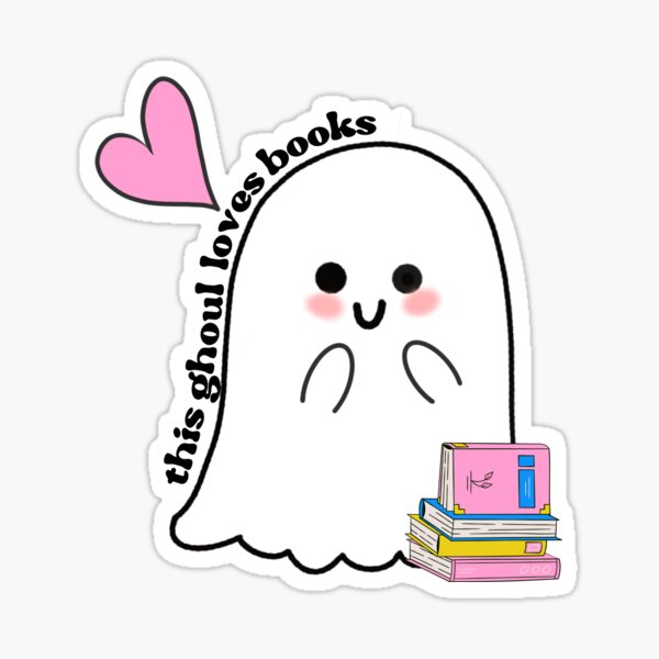 This ghoul loves books sticker